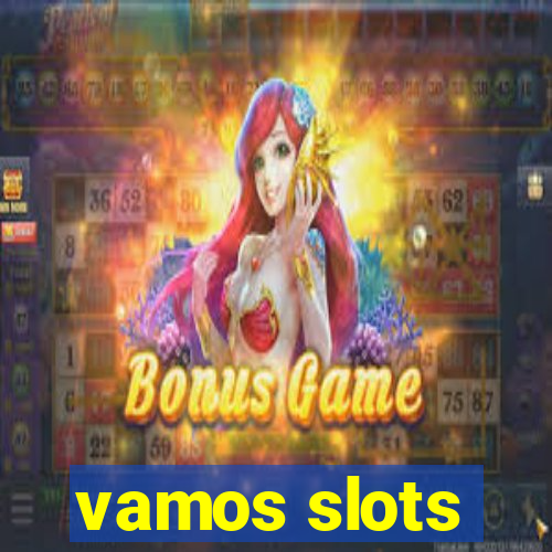 vamos slots